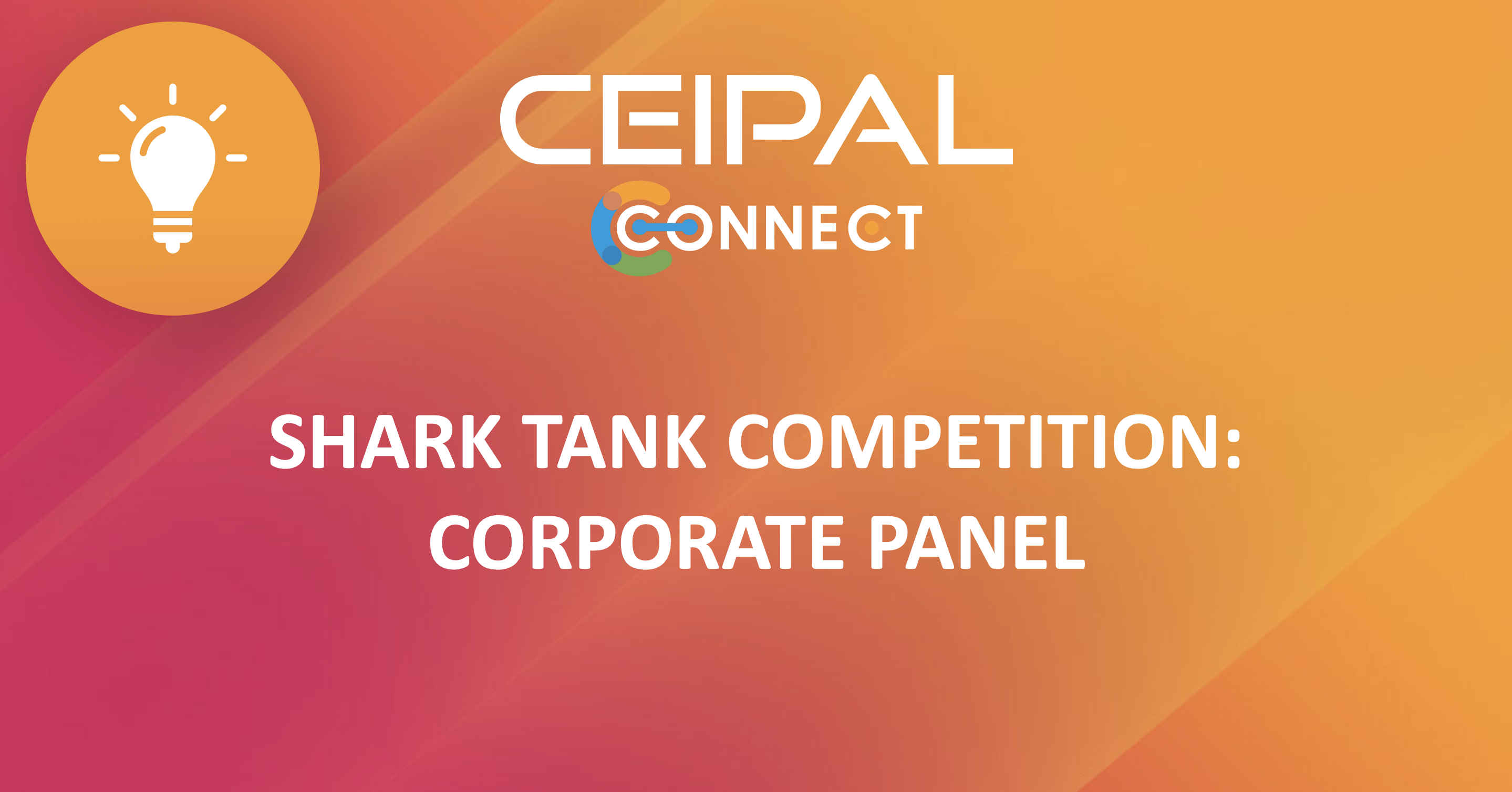Shark Tank Competition: Corporate Panel