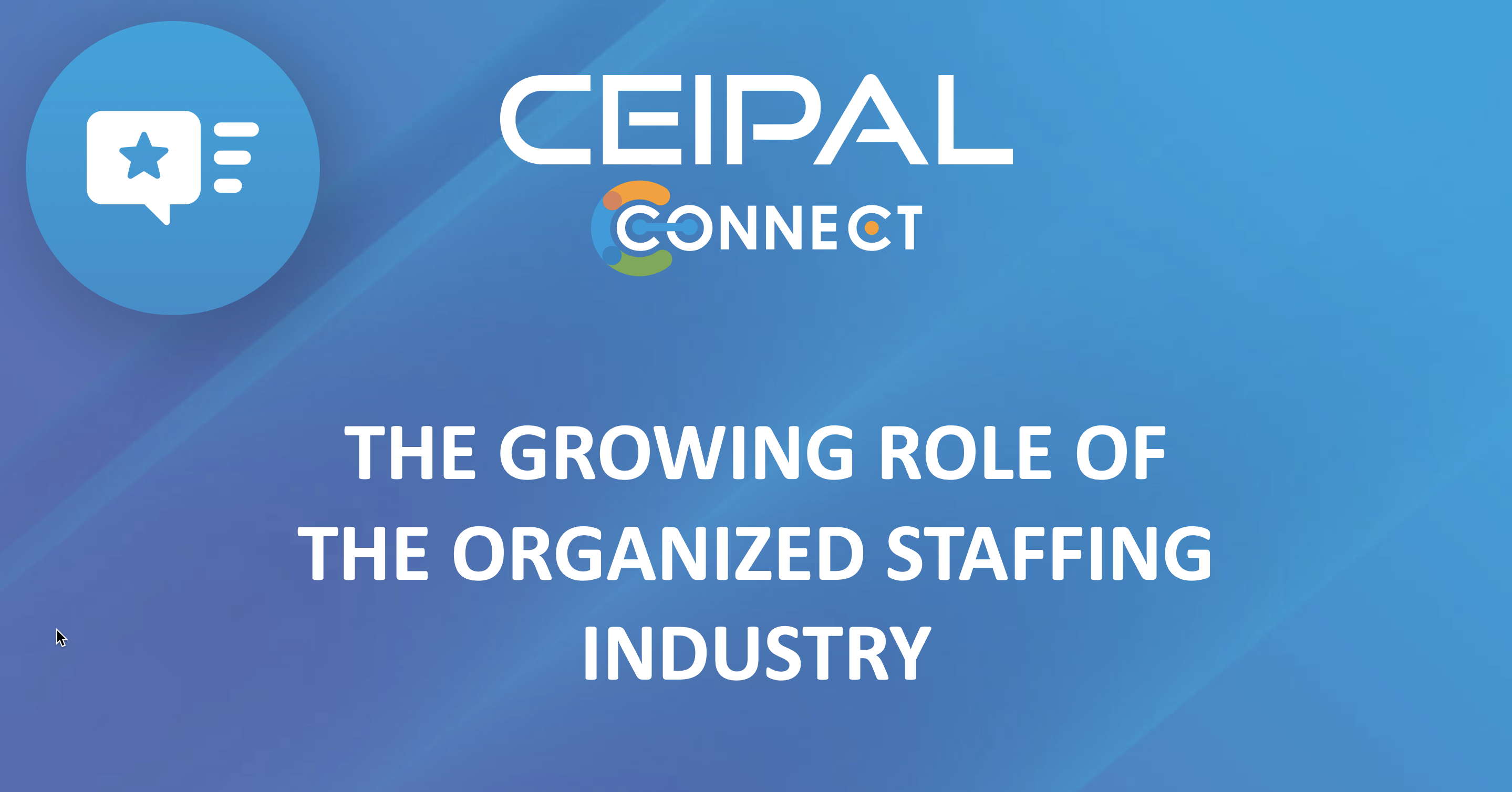 The Growing Role of the Organized Staffing Industry