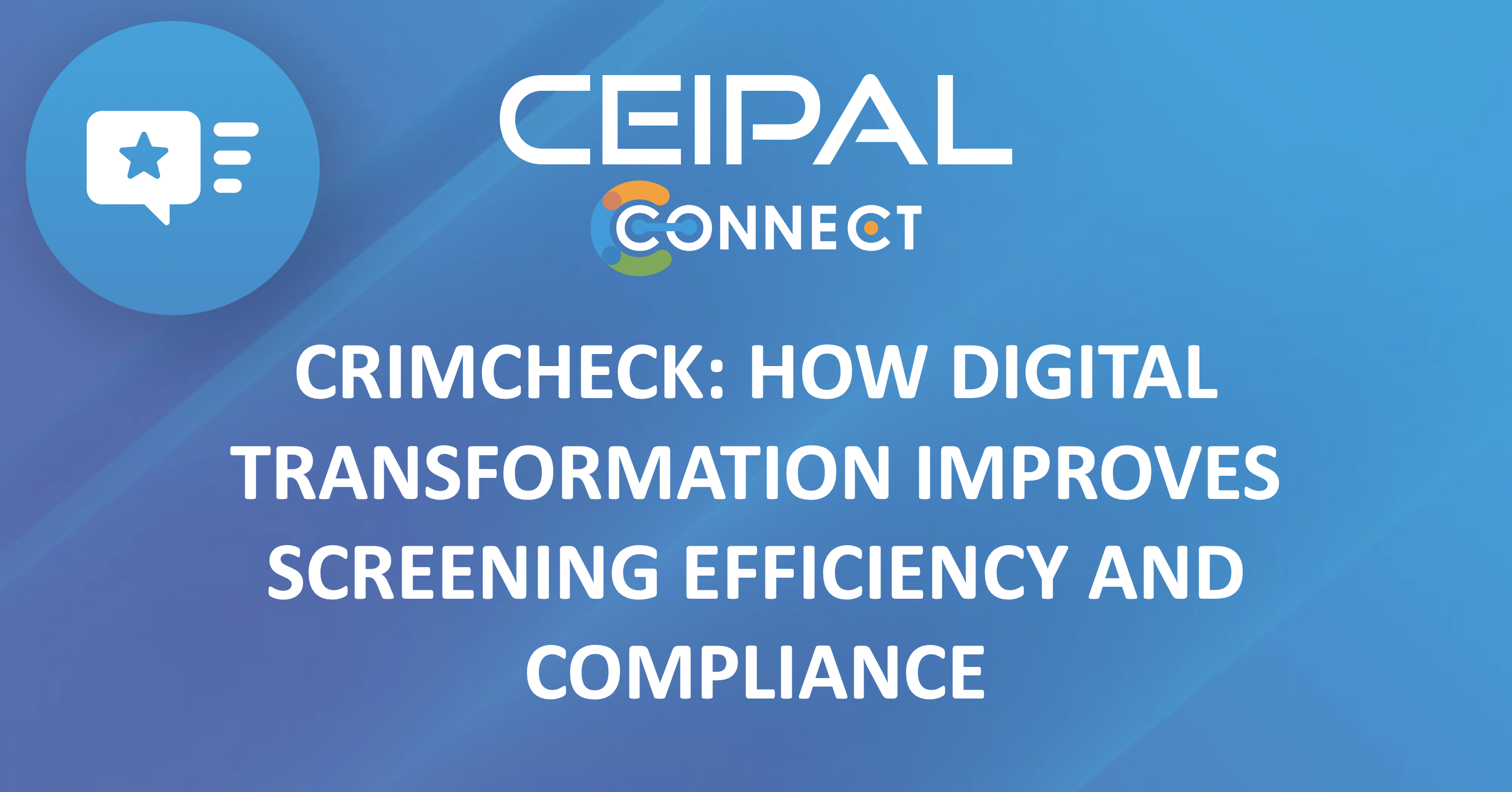 Crimcheck: How Digital Transformation Improves Screening Efficiency and Compliance