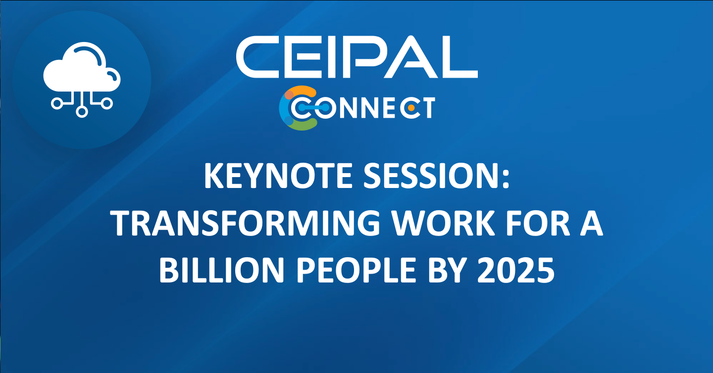 Keynote: Transforming Work for a Billion People by 2025