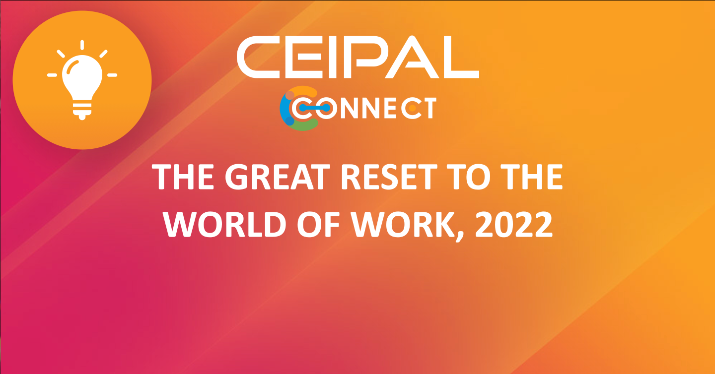 The Great Reset to the World of Work, 2022