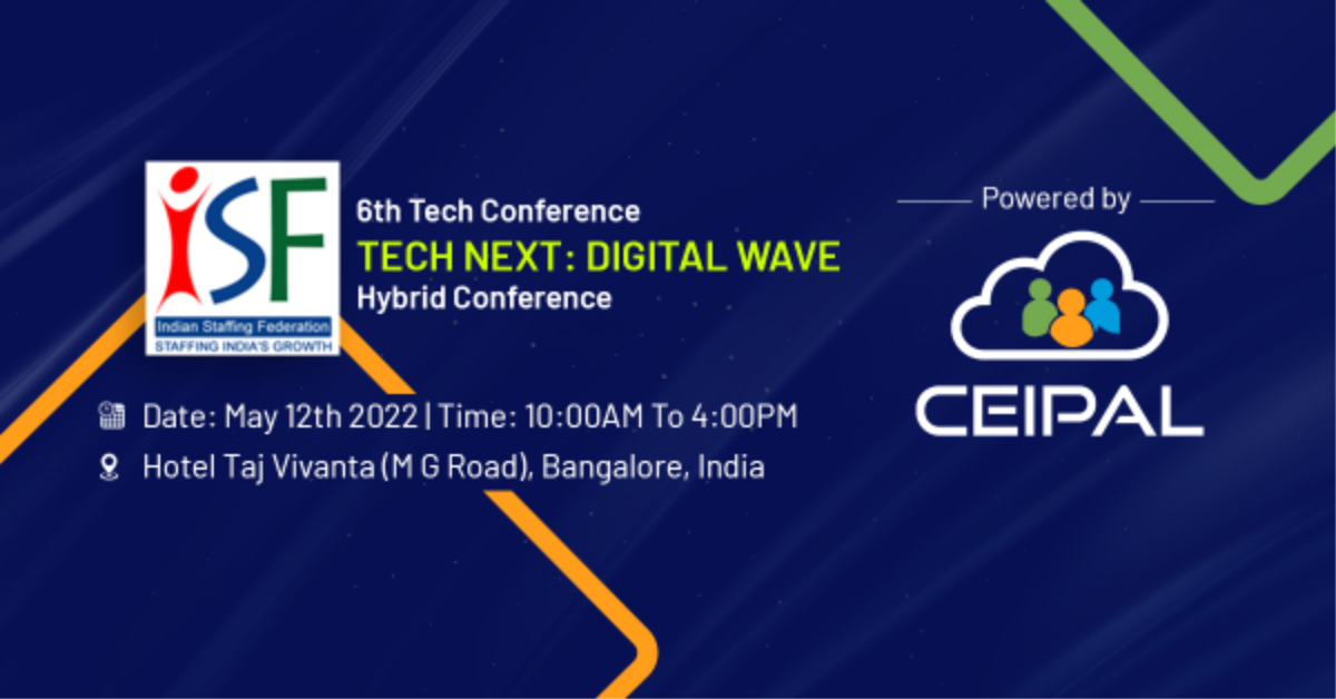 Ceipal Attended ISF’s 6th Tech Conference – Tech Next: Digital Wave