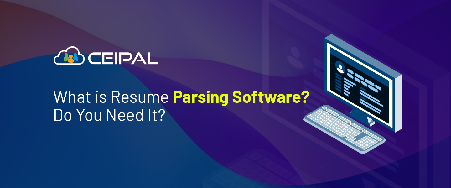 What is Resume Parsing Software? Do You Need It?