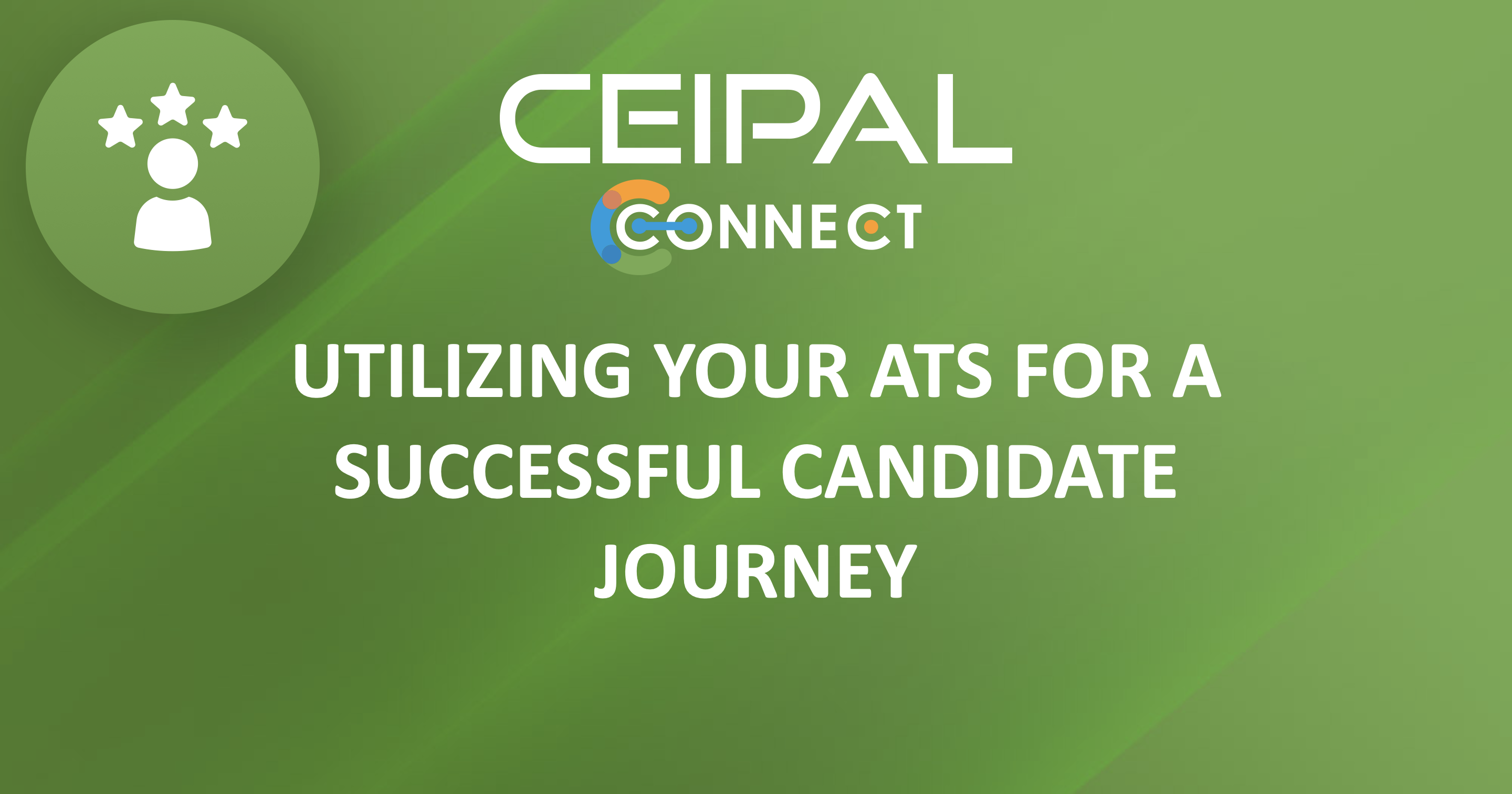 Utilizing Your ATS for a Successful Candidate Journey