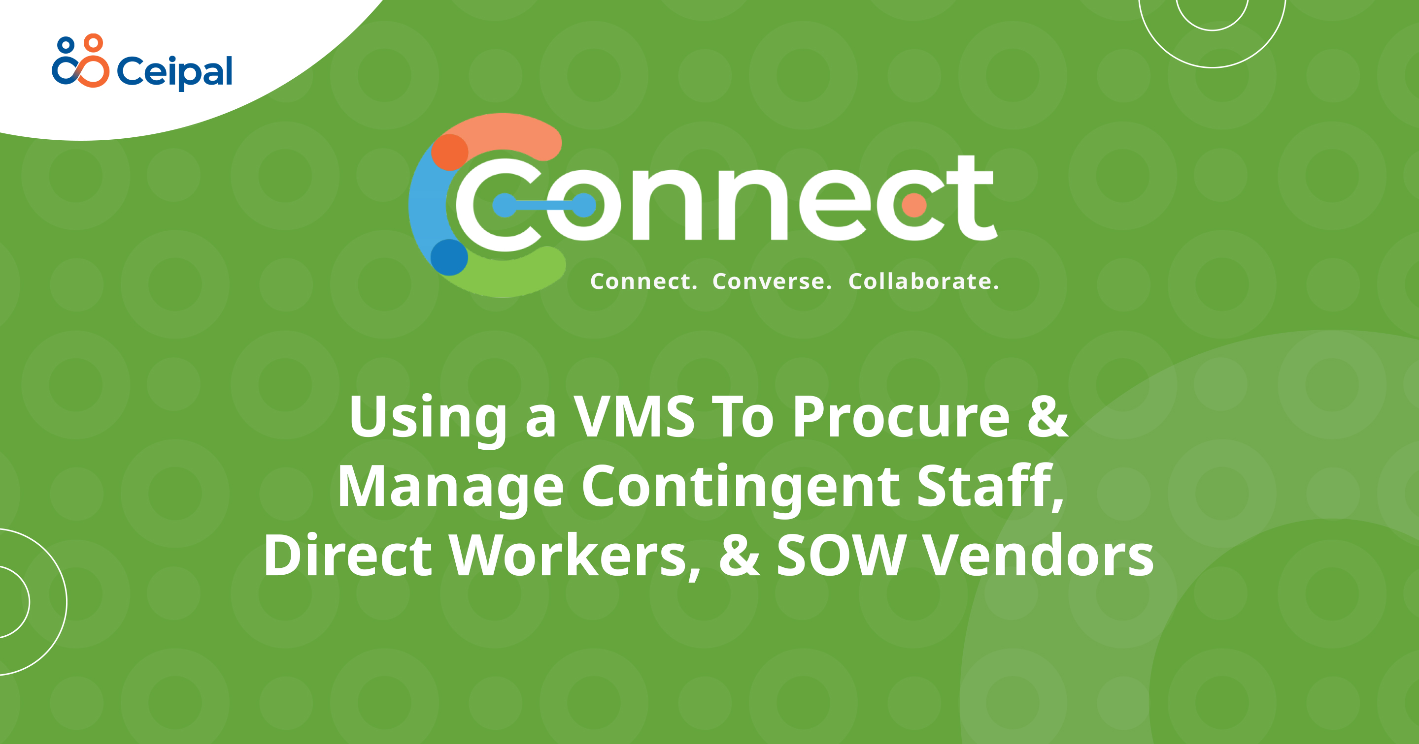 Using a VMS To Procure & Manage Contingent Staff, Direct Workers, & SOW Vendors