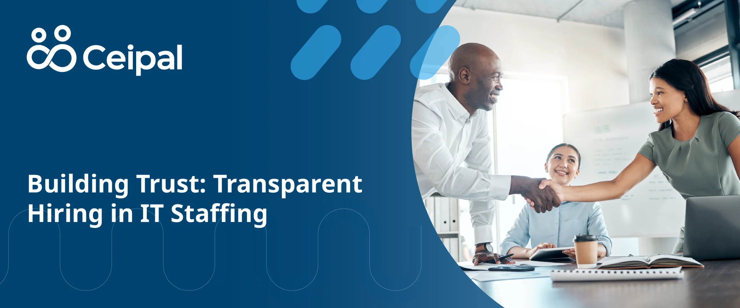 Building Trust: Transparent Hiring in IT Staffing