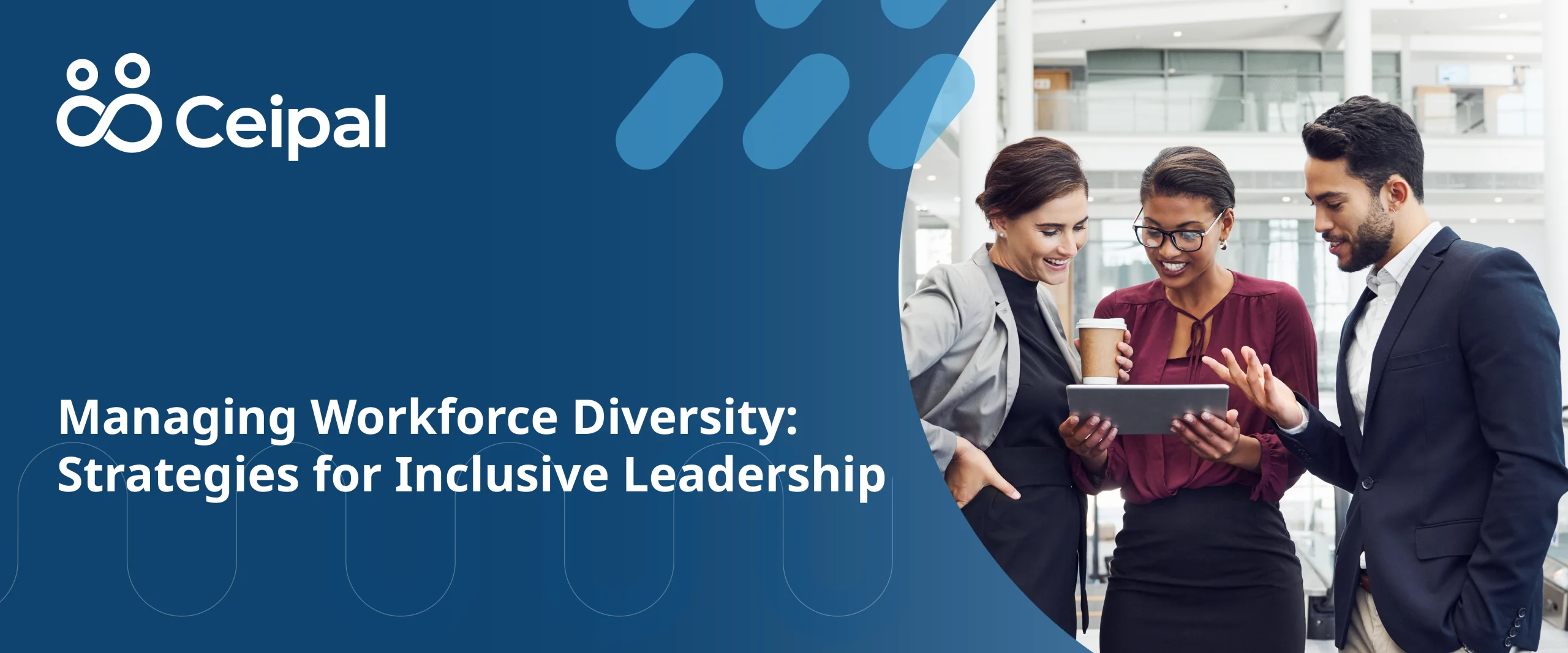 Managing Workforce Diversity: Strategies for Inclusive Leadership