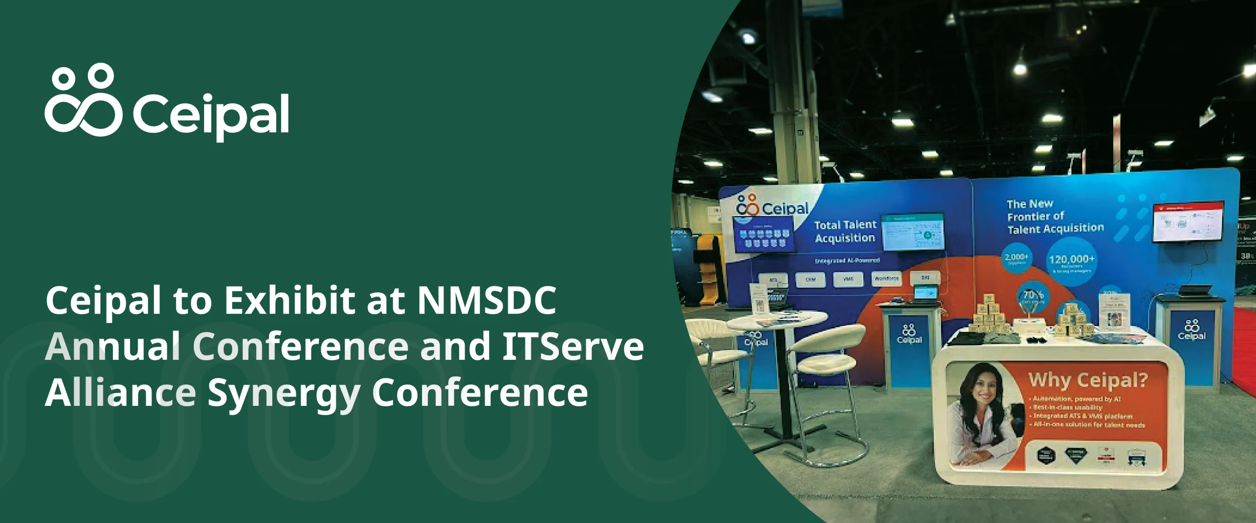 Ceipal To Exhibit Its AI-Powered Total Talent Acquisition and Automation Platform at NMSDC Annual Conference and ITServe Alliance Synergy Conference