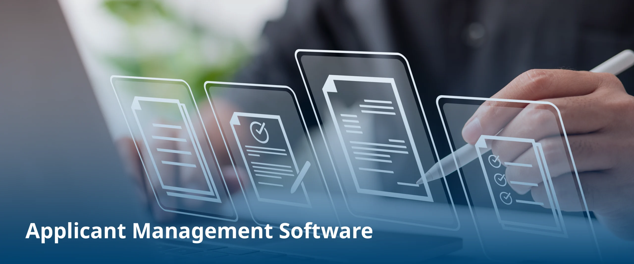 Applicant Management Software: Streamline and Optimize Your Hiring Workflow