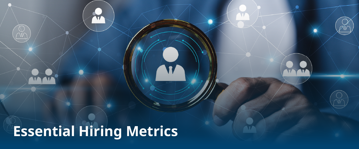 Utilize Hiring Metrics To Drive Success in Talent Acquisition
