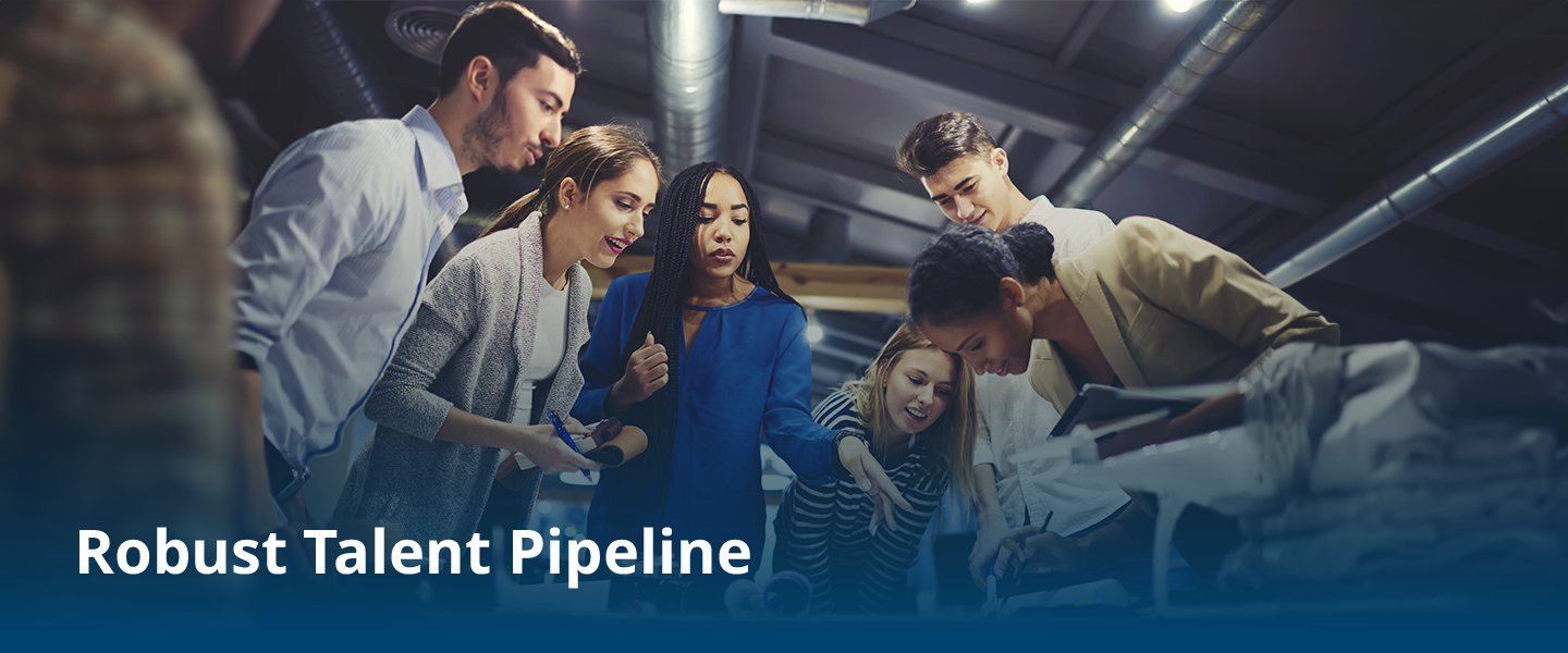 Implement a Talent Pipeline Strategy To Strengthen Recruitment and Retention Efforts